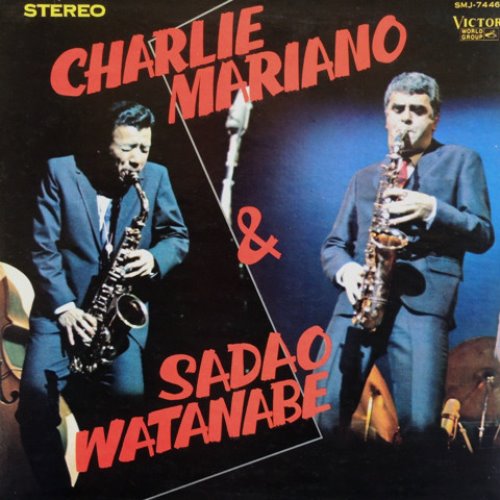 Charlie Mariano &amp;  Sadao Watanabe / Charlie Mariano &amp; Sadao Watanabe (K2HD, LIMITED, LP MINIATURE)