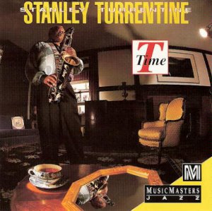 Stanley Turrentine / T Time