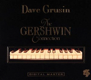 Dave Grusin / The Gershwin Connection