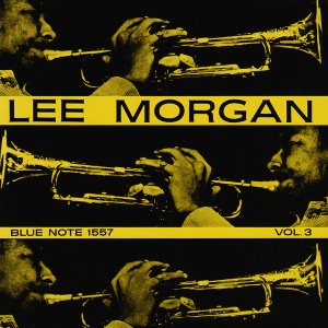 Lee Morgan / Vol. 3