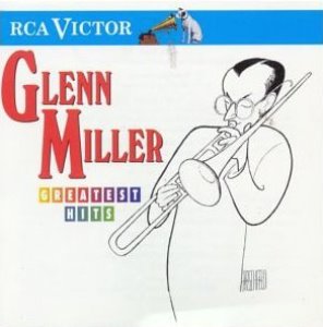 Glenn Miller / Greatest Hits