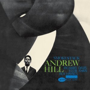Andrew Hill / Smoke Stack
