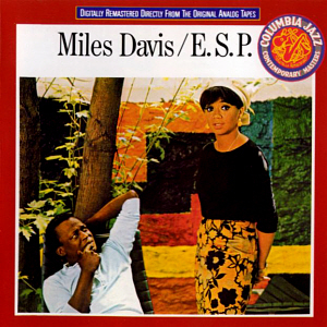 Miles Davis / E.S.P. (REMASTERED)