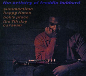 Freddie Hubbard / The Artistry Of Freddie Hubbard (DIGI-PAK)