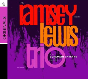 Ramsey Lewis Trio / Live At The Bohemian Caverns (Originals) (DIGI-PAK)