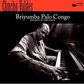 Chucho Valdes / Briyumba Palo Congo