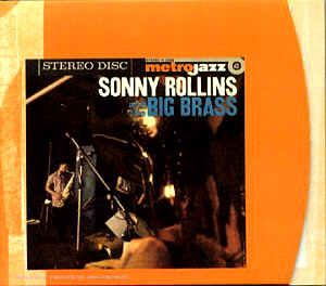 Sonny Rollins / Sonny Rollins &amp; The Big Brass (REMASTERED, DIGI-PAK)