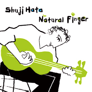 Shuji Hata (하타 슈지) / Natural Finger (미개봉)