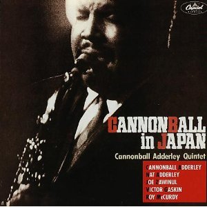 Cannonball Adderley / Cannonball In Japan