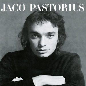Jaco Pastorius / Jaco Pastorius (BONUS TRACK) 
