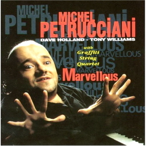 Michel Petrucciani / Marvellous