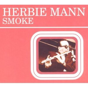 Herbie Mann / Smoke (DIGI-PAK)