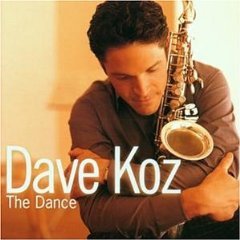 Dave Koz / The Dance