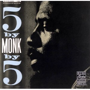 Thelonious Monk / 5 By Monk By 5