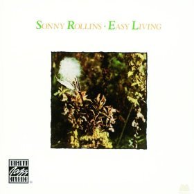 Sonny Rollins / Easy Living