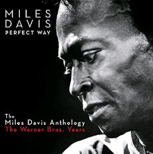 Miles Davis / The Perfect Way: The Miles Davis Anthology (The Warner Bros. Years) (2CD, 홍보용, 미개봉)