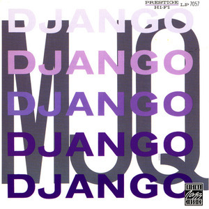 Modern Jazz Quartet / Django 