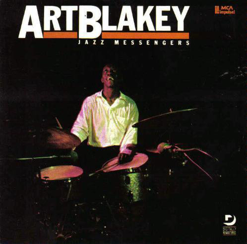 Art Blakey And The Jazz Messengers / Art Blakey And The Jazz Messengers