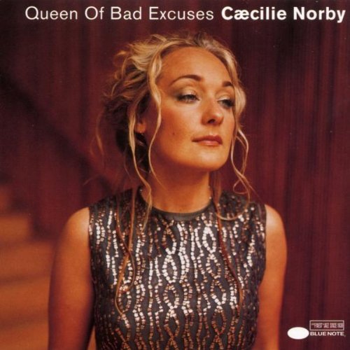 Caecilie Norby / Queen Of Bad Excuses