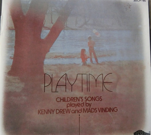 Kenny Drew, Mads Vinding / Playtime - Children&#039;s Songs 