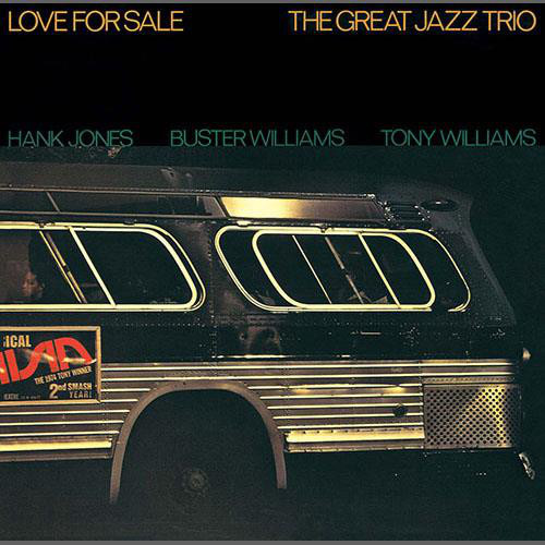 Great Jazz Trio / Love For Sale
