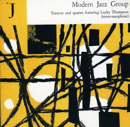 Lucky Thompson / Modern Jazz Group