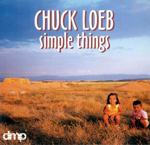 Chuck Loeb / Simple Things 