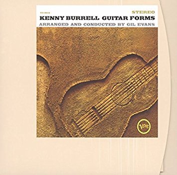 Kenny Burrell / Guitar Forms (REMASTERED, DIGI-PAK)