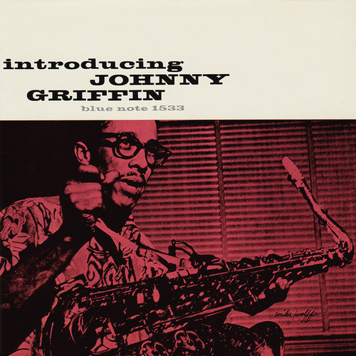 Johnny Griffin / Introducing Johnny Griffin 