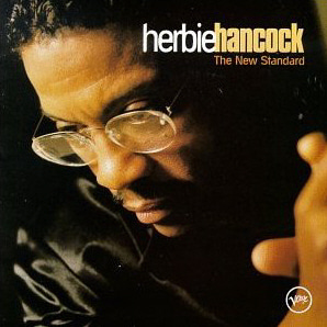 Herbie Hancock / The New Standard