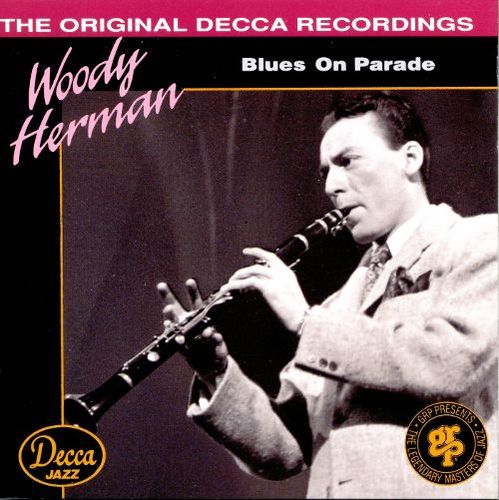 Woody Herman / Blues On Parade