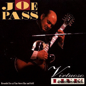 Joe Pass / Virtuoso Live!