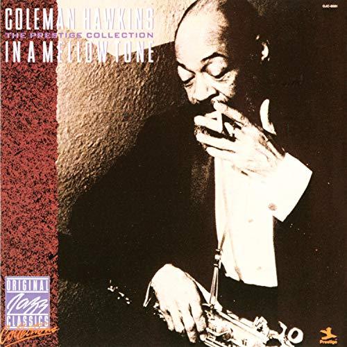 Coleman Hawkins / In A Mellow Tone 