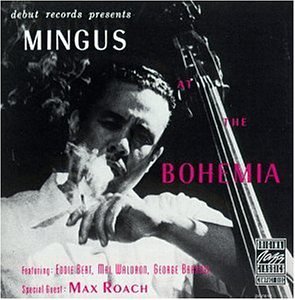 Charles Mingus / At The Bohemia 