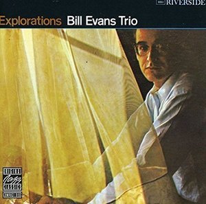Bill Evans / Explorations 