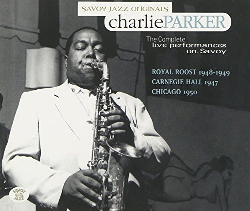 Charlie Parker / The Complete Live Performances On Savoy (4CD)