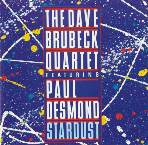 Dave Brubeck Quartet feat. Paul Desmond / Stardust 
