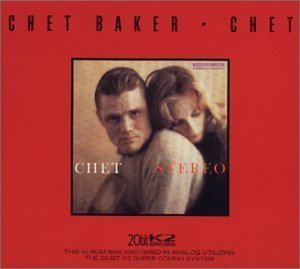 Chet Baker / Chet (20 Bit Mastering)