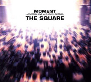 T-Square / Moment: Memorial Live At Chicken George (2CD)