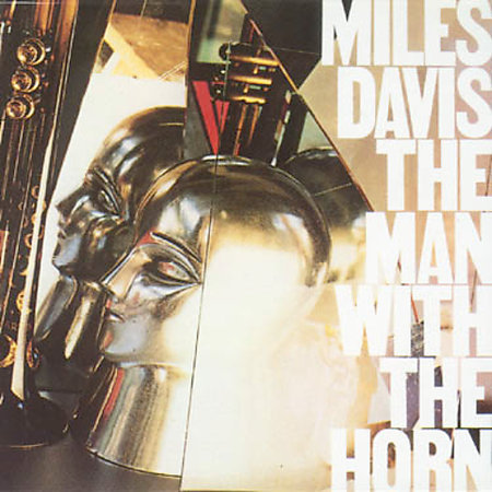 Miles Davis / The Man With The Horn (LP MINIATURE)