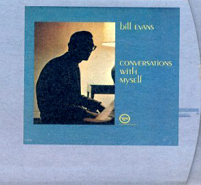 Bill Evans / Conversation With Myself (DIGI-PAK)