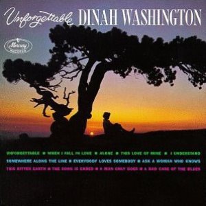 Dinah Washington / Unforgettable
