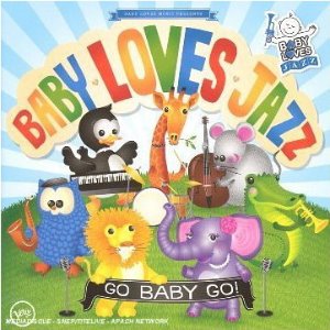 The Baby Loves Jazz Band / Go Baby Go