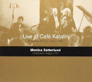 Monica Zetterlund with Bill Evans / Live at Cafe Katalin (DIGI-PAK)