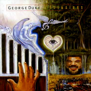 George Duke / Illusions