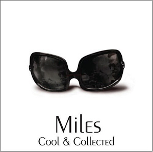 Miles Davis / Cool &amp; Collected