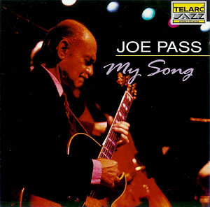 Joe Pass / My Song