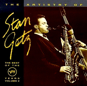 Stan Getz / Artistry Of Stan Getz: The Best Of Verve Years Vol. 2 (2CD)