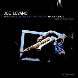 Joe Lovano / I&#039;m All For You