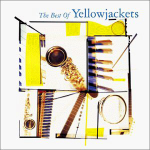 Yellowjackets / The Best Of Yellowjackets